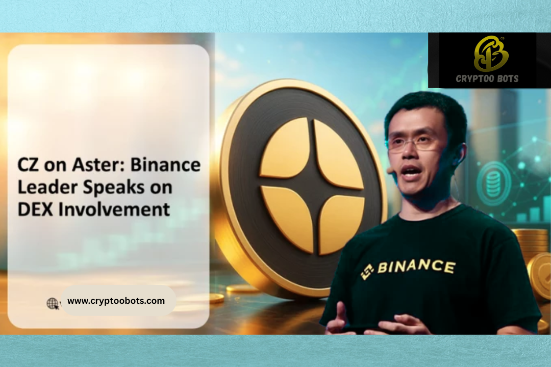 CZ on Aster: Binance Originator Affirms Admonitory Part, Not Portion of the Center Team