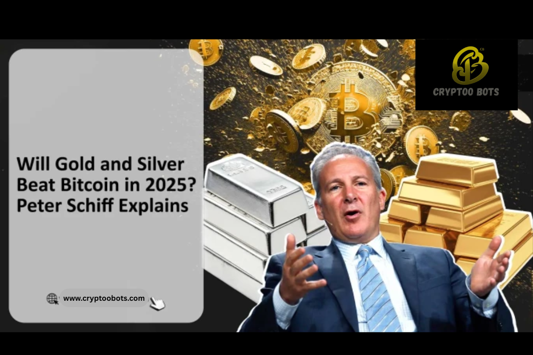 Will Gold and Silver Beat Bitcoin in 2025? Diminish Schiff’s Striking Prediction