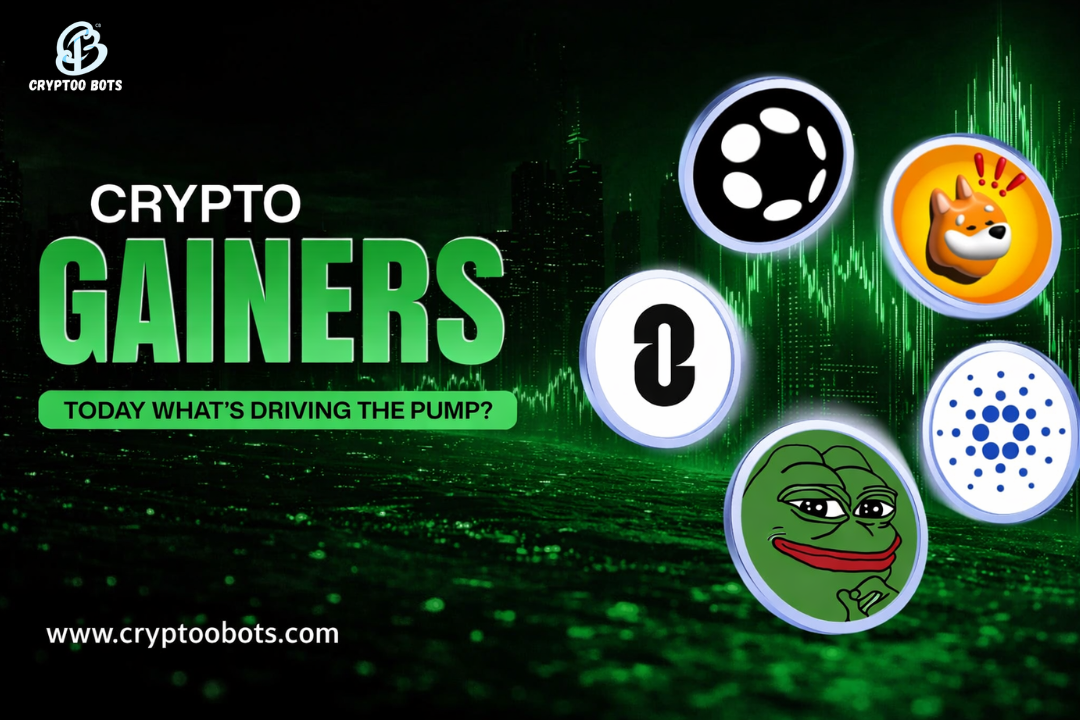 Top Crypto Gainers Today: Which Coins Pumped in the Last 24 Hours and Why?